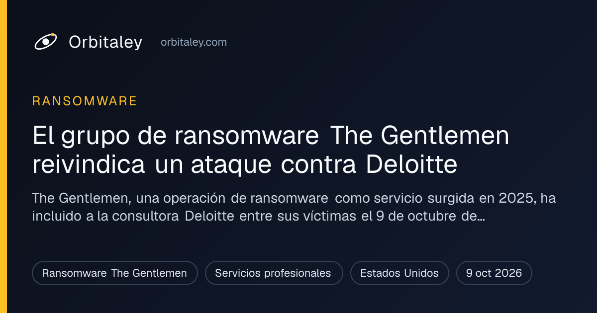 Ransomware group The Gentlemen claims an attack on Deloitte · Orbitaley